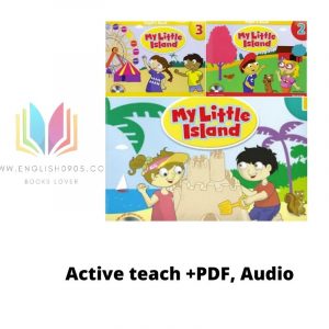 My Little Island. - Active teach (Windows version) +PDF(PB,AB,TB, Flash card) audio