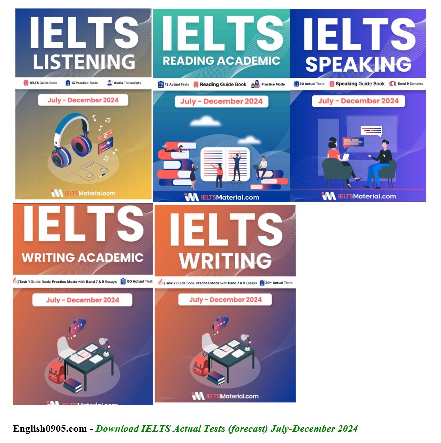 (Instant download) IELTS Actual Tests (forecast) July-December 2024 PDF, audio, script (Instant download) IELTS Actual Tests (forecast) July-December 2024 PDF, audio, script