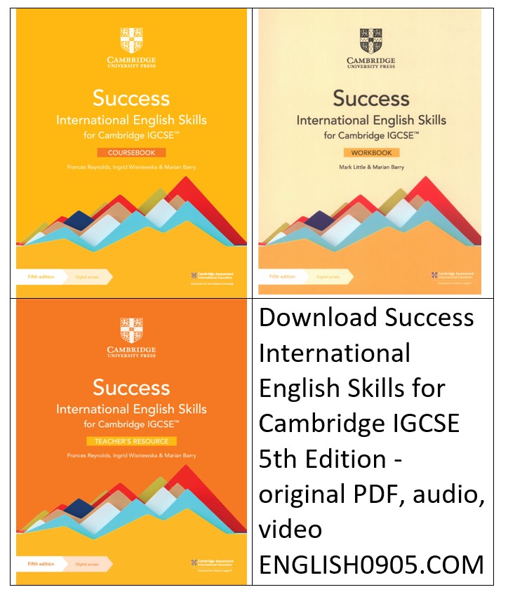 Download Success International English Skills for Cambridge IGCSE 5th Edition - original PDF, audio, video Download Success International English Skills for Cambridge IGCSE 5th Edition - original PDF, audio, video, download free