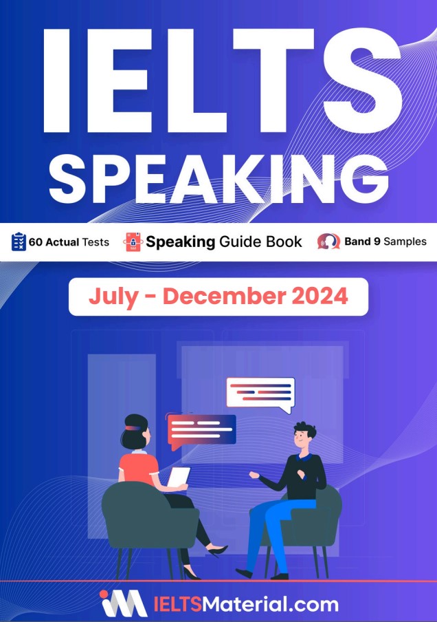 (Instant download) IELTS Actual Tests (forecast) July-December 2024 PDF, audio, script 1 IELTS Speaking Actual Tests (forecast) July – December 2024 (Download PDF, Audio)
