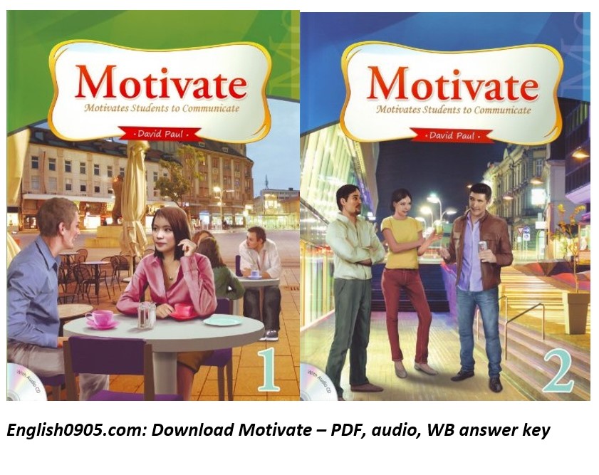 Download Motivate - PDF (high quality), audio, Workbook answer key, Activity materials