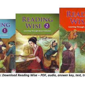 Download Reading Wise – PDF (high quality), audio, answer key, test (word test, review test, midterm test, final test), transcript, word list