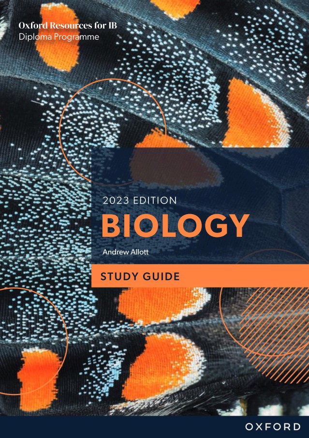 Download Oxford Resources for IB DP Biology: Study Guide Download Oxford Resources for IB DP Biology: Study Guide