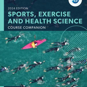 Download PDF (high quality) Oxford Resources for IB DP Sports, Exercise and Health Science 2024 Edition