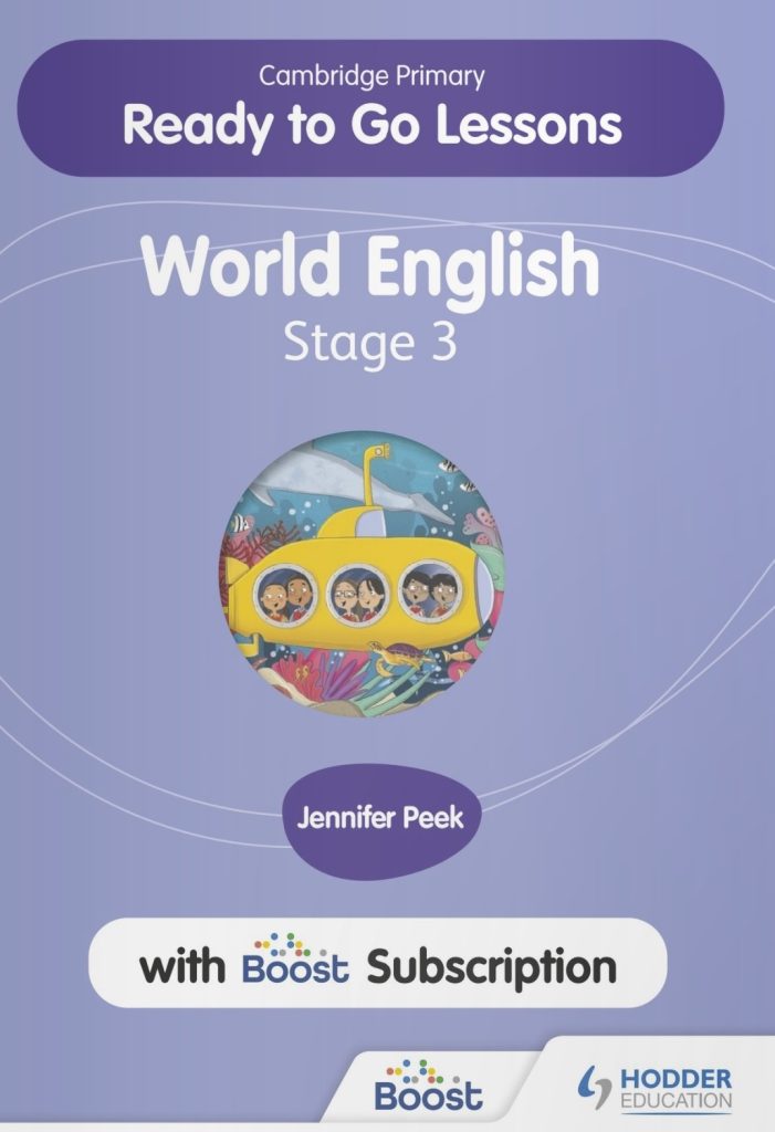 Download PDF Cambridge Primary World English by Hodder 9 Instant Download Ready to go Lessons 3 PDF Cambridge Primary World English by Hodder