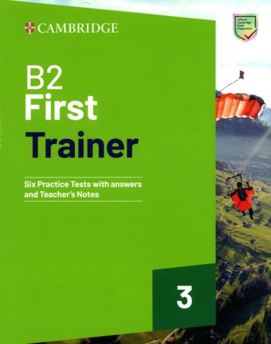 Download B2 First Trainer 3 (2025): PDF, Audio, Test, Answer keys, teacher note