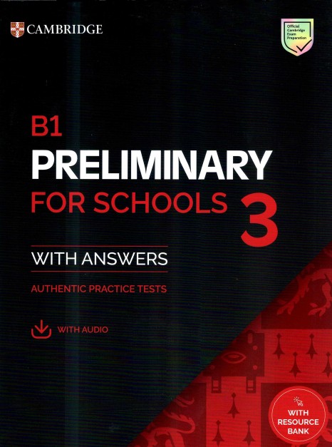 Download B1 Preliminary for Schools 3 PDF, Answer key, Audio Script, resources bank