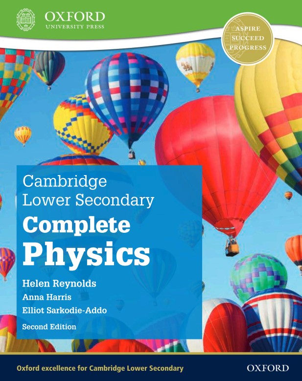 Download High quality PDF Cambridge Lower Secondary Complete Biology, Chemistry, and Physics (Second Edition) by Oxford 4 Download High quality PDF Cambridge Lower Secondary Complete Physics (Second Edition) by Oxford
