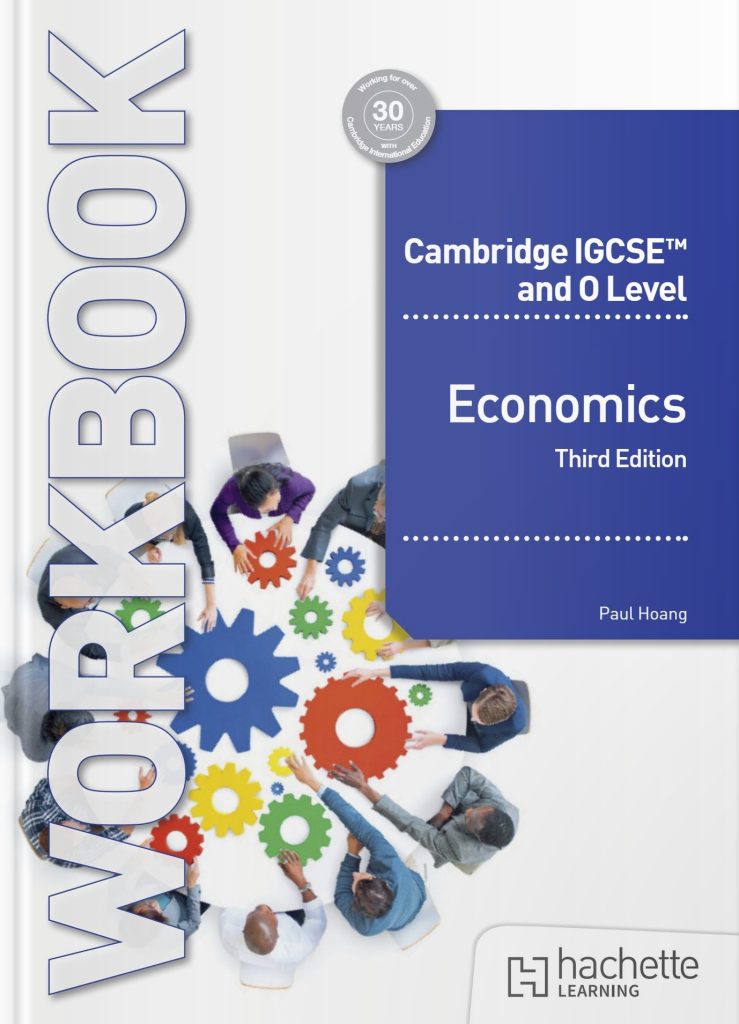 Download Cambridge IGCSE and O Level Economics Third Edition by Hatchette 2025 2 (Instant Download) Cambridge IGCSE and O Level Economics Third Edition Workbook PDF by Hatchette 2025