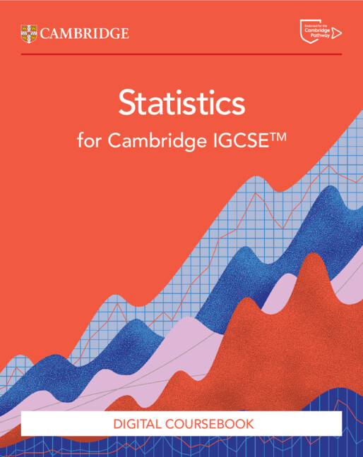 Download PDF Cambridge IGCSE™ Statistics Coursebook 1st edition 2025 1 (Instant Download) PDF Cambridge IGCSE™ Statistics Coursebook 1st edition 2025