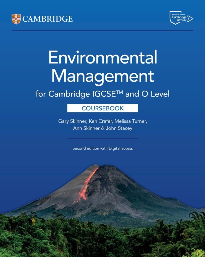 Download Cambridge IGCSE™ and O Level Environmental Management Coursebook (2nd Edition) PDF