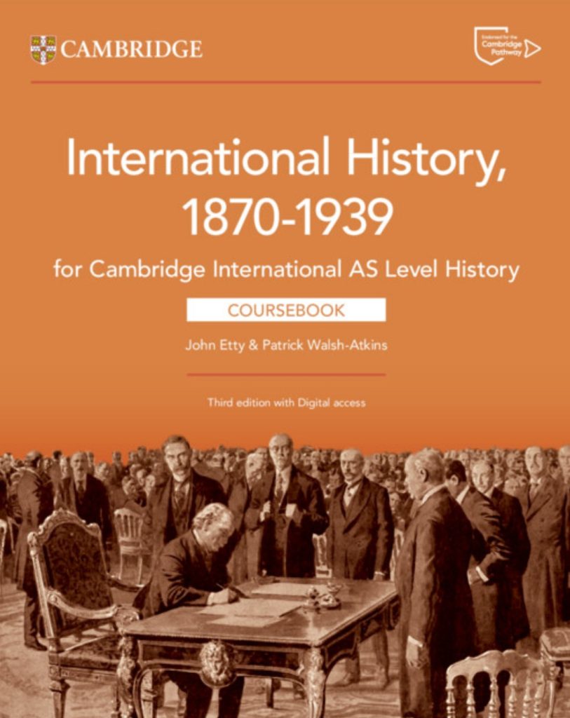 Download Cambridge International AS Level History International History 1870–1939 (3rd edition -2025) 1 (Instant Download) Cambridge International AS Level History International History 1870–1939 (3rd edition -2025)