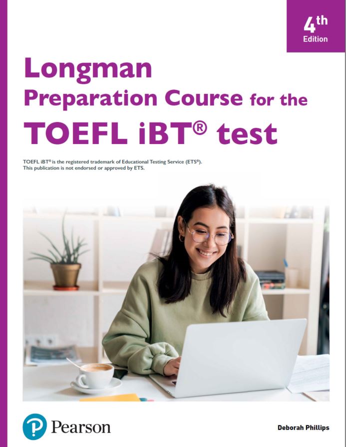 Download Longman Preparation Course for the TOEFL iBT Test 4th edition: High quality PDF, audio, answer key| 2025