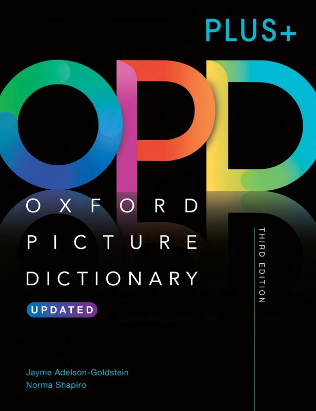 Download Oxford Picture Dictionary Third Edition: high quality PDF, audio, video, assessment, worksheet, lesson plans 1 Download Oxford Picture Dictionary Third Edition: high quality PDF, audio, video, assessment, worksheet, lessonplans