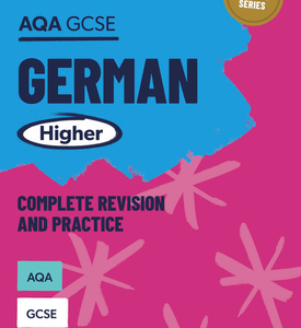 (Instant Download PDF), audio, audio script, answers Oxford Revise: AQA GCSE German Higher Complete Revision and Practice
